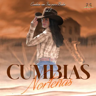 Cumbias Con Sax Para Bailar Vol. 2 by Norteñas Con Sax