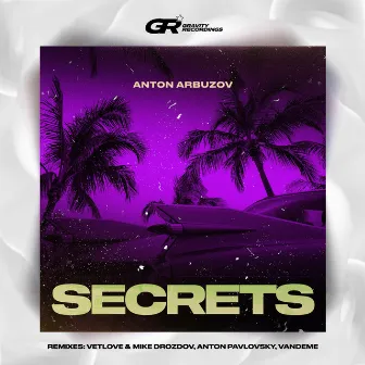 Secrets by Anton Arbuzov