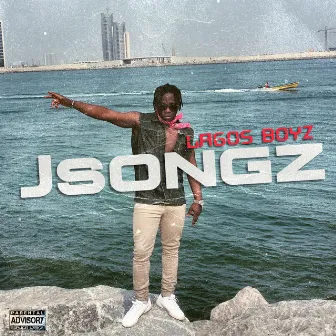 LagosBoyz by Jsongz