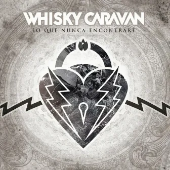 Lo Que Nunca Encontraré by Whisky Caravan