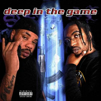 Deep in the Game by SoGone SoFlexy