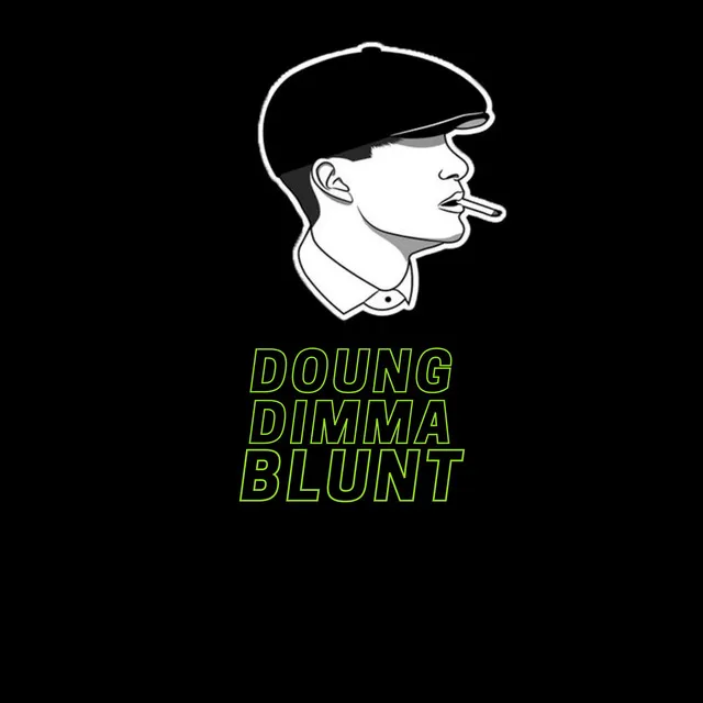 DOUNG DIMMA BLUNT