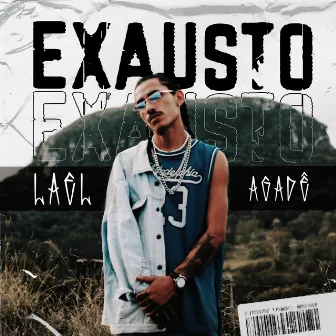 Exausto by Lael