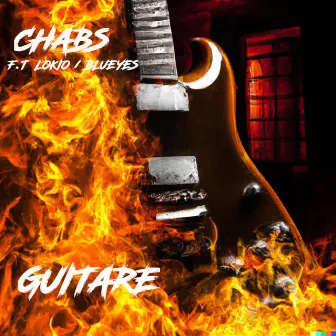 GUITARE by Chabs