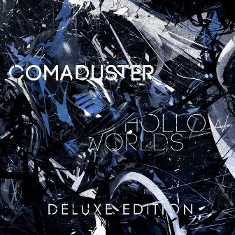 Hollow Worlds (Remastered) [Deluxe Edition] by Comaduster