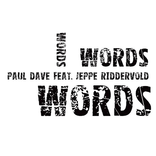 Words feat. Jeppe Riddervold (Radio Edit)