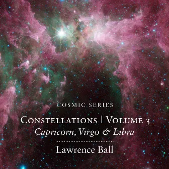 Constellations Volume 3 by Lawrence Ball