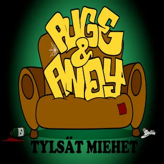 Tylsät miehet by Puge & Andy