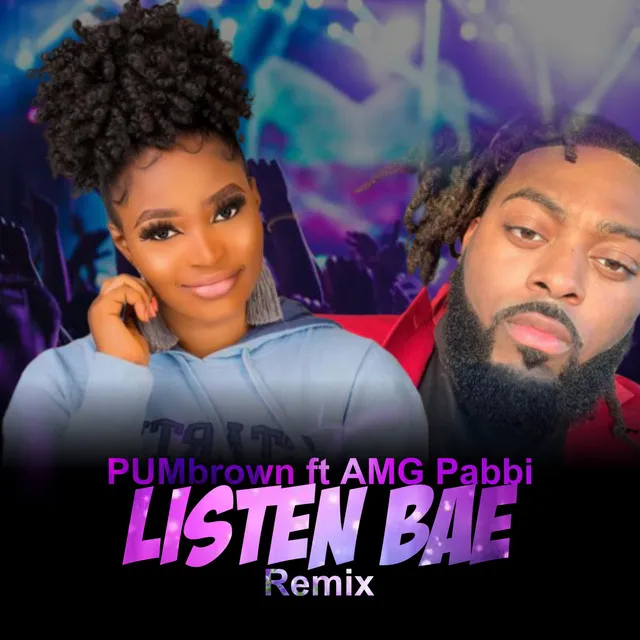 Listen Bae - Remix