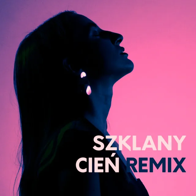 Szklany Cień - Remix