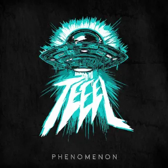 Phenomenon by Teeel