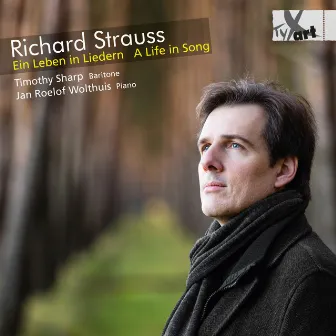 R. Strauss: Ein Leben in Liedern by Timothy Sharp