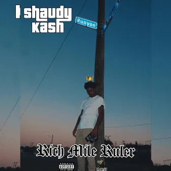 Rich Mile Ruler by Shaudy Kash