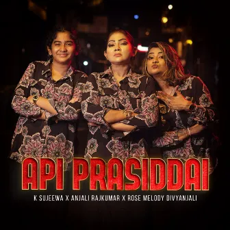 Api Prasiddai by Anjali Rajkumar