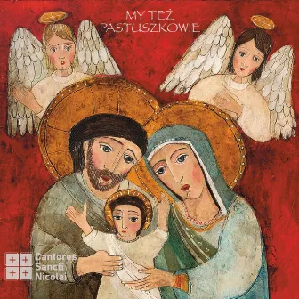 My też pastuszkowie by Cantores Sancti Nicolai