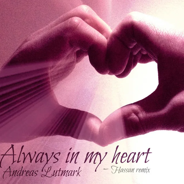 Always in My Heart (Remix)