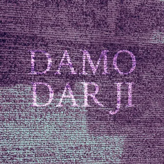 Dar Ji by Damo