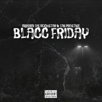 Blacc Friday by Tas Prestige