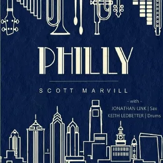 Philly by Scott Marvill