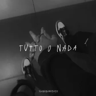 Tutto o nada by YoungNanoBaby