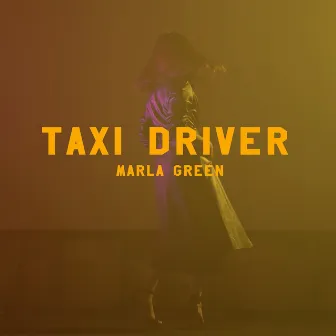 Taxi Driver by Marla Green