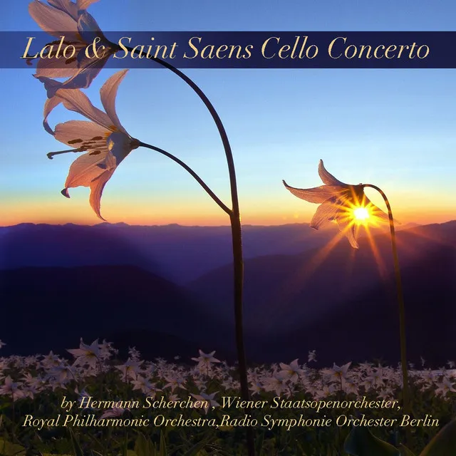 Lalo & Saint-Saëns: Cello Concertos