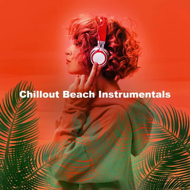 Chillout Beach Instrumentals