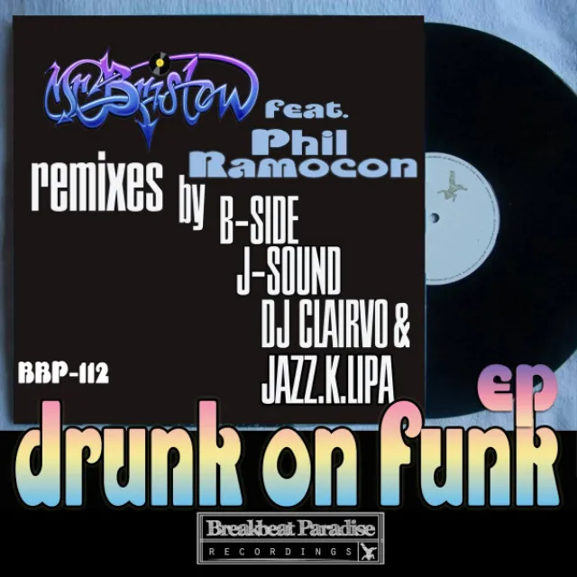 Drunk On Funk (feat. Phil Ramocon) - DJ Clairvo Remix