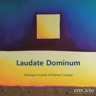 Laudate Dominum by Etienne Crausaz