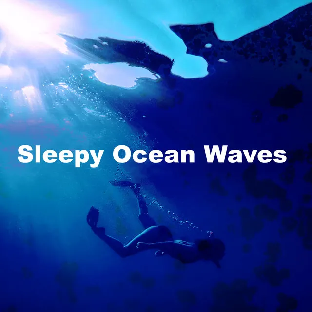 Sleepy Ocean Waves