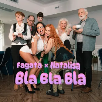 Bla Bla Bla by Fagata