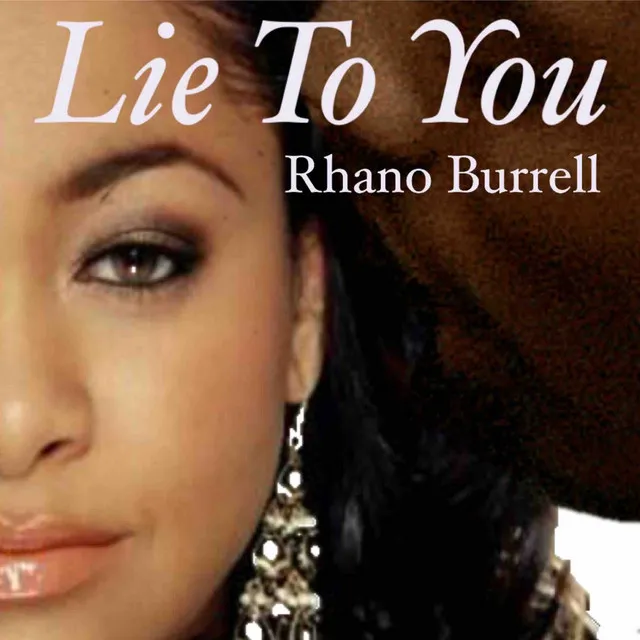 Lie to You