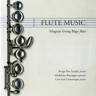 Flute Music by Magnus Irving Båge