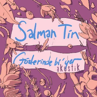 Gözlerinde Bi'yer (Akustik) by Salman Tin