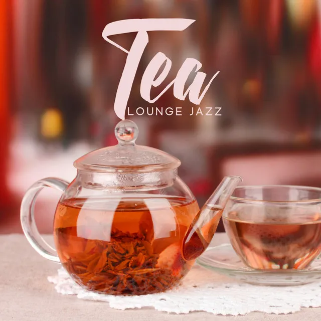 Tea Lounge Jazz