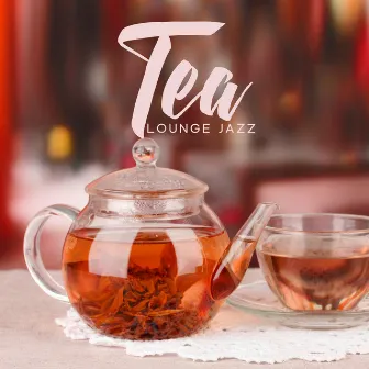 Tea Lounge Jazz by 