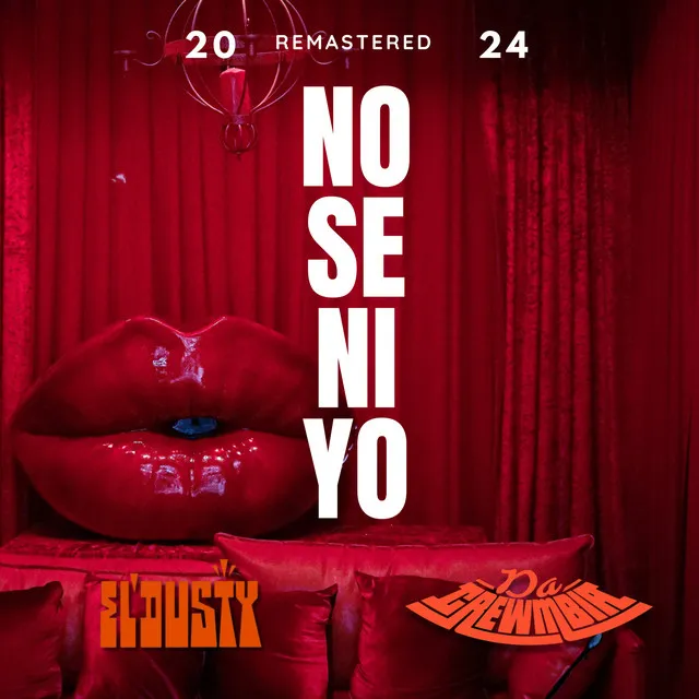 No Se Ni Yo - Remastered 2024