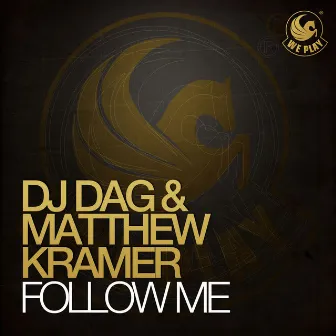 Follow Me by DJ Dag