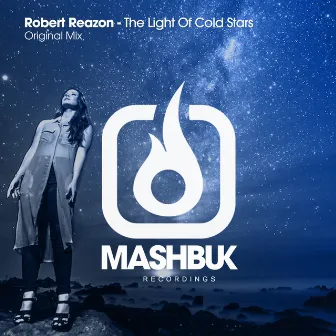 The Light Of Cold Stars by Robert Reazon