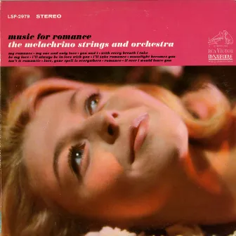 Music for Romance by The Melachrino Strings and Orchestra