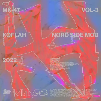 MK-47, Vol. 3 by Koflah