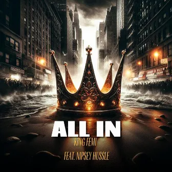 All In by King Femi