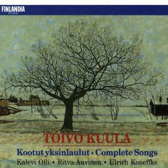 Toivo Kuula : Kootut yksinlaulut - Complete Songs by Toivo Kuula