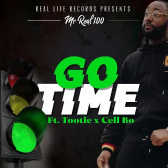 Go Time by Mr Real 100