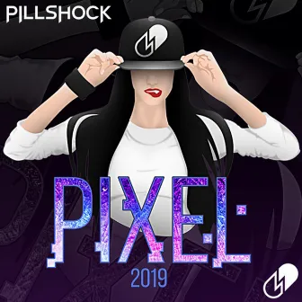 Pixel by Pillshock