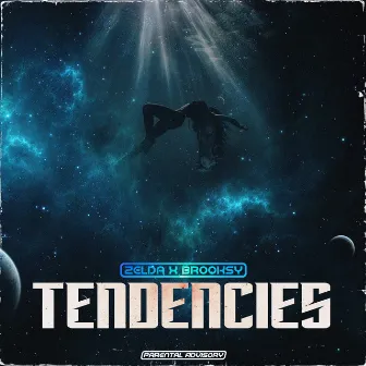 Tendencies by Zelda