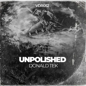 Unpolished EP by Donald-Tek