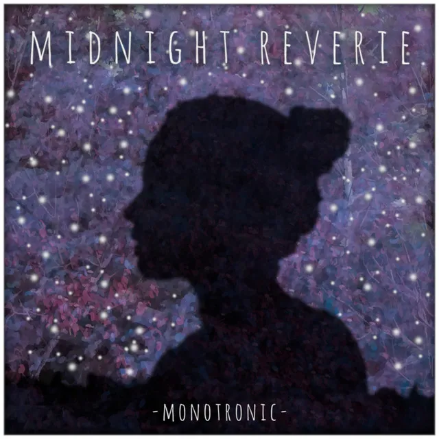 Midnight Reverie