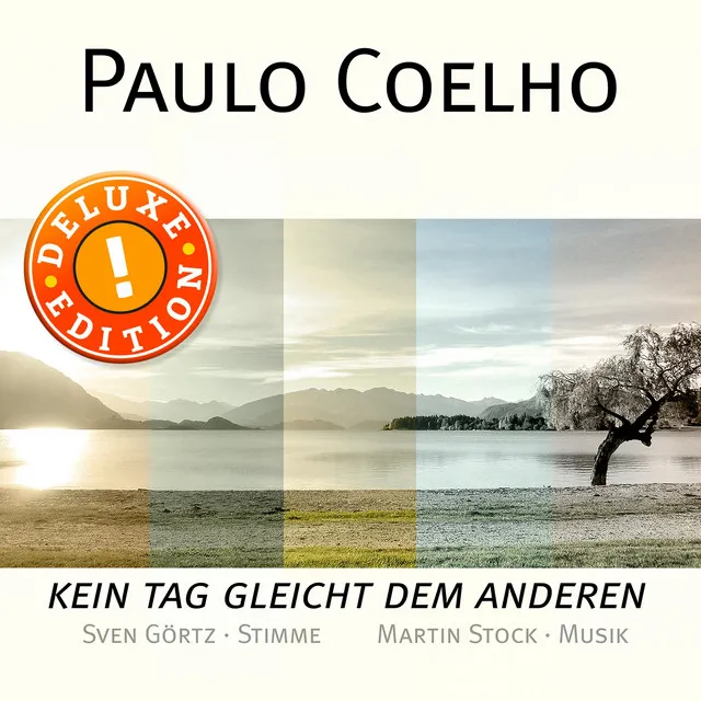 Paulo Coelho - Kein Tag gleicht dem anderen (Deluxe Edition)