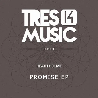 Promise by Heath Holme